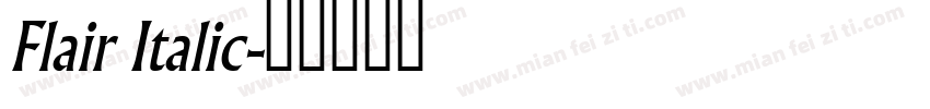 Flair Italic字体转换